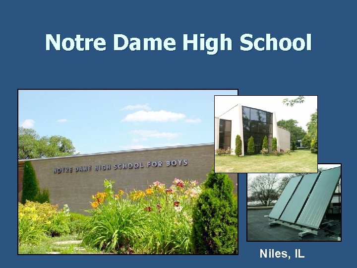 Notre Dame High School Niles, IL 