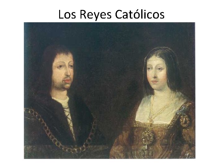 Los Reyes Católicos 