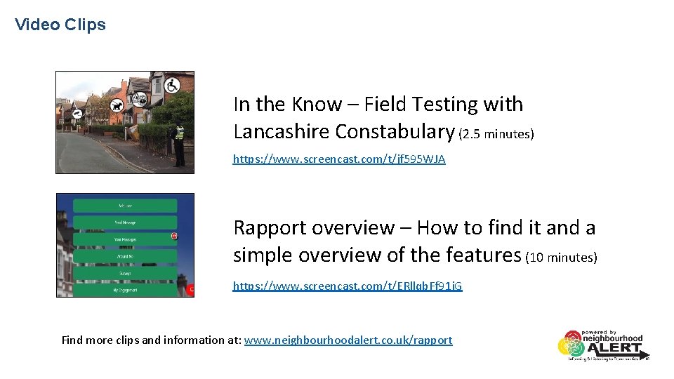 Video Clips In the Know – Field Testing with Lancashire Constabulary (2. 5 minutes)