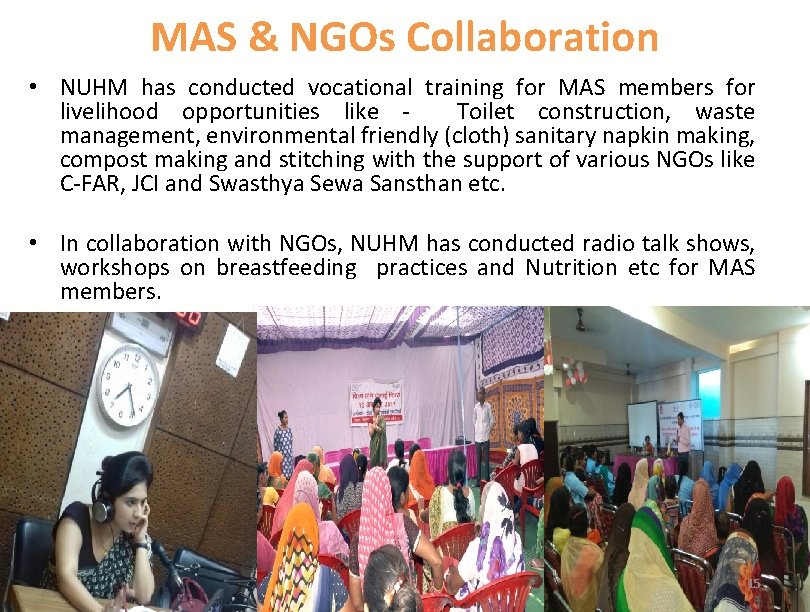 MAS & NGOs Collaboration • NUHM has conducted vocational training for MAS members for