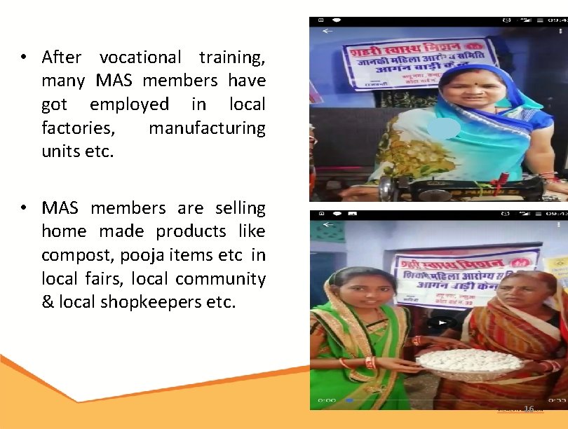  • After vocational training, many MAS members have got employed in local factories,