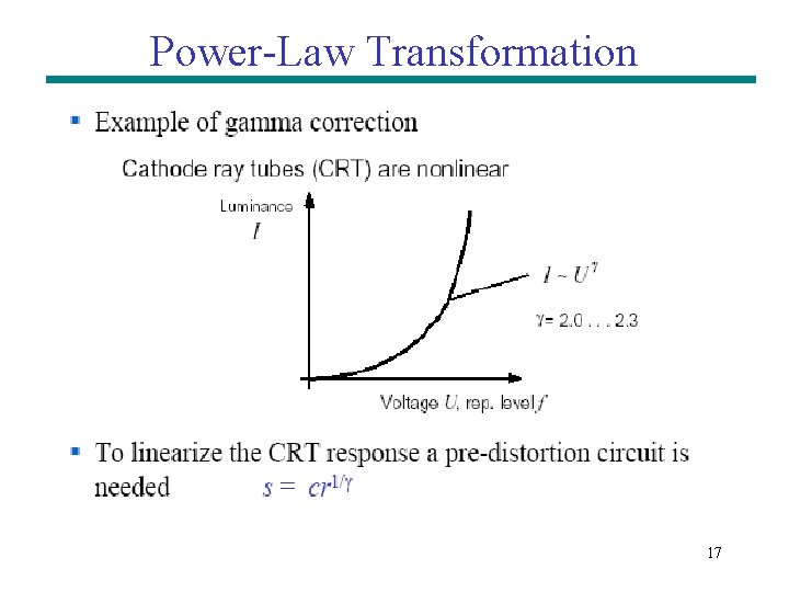 Power-Law Transformation 17 Power-Law Transformation 17