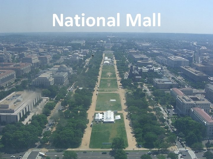 National Mall National Mall