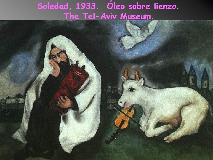 Soledad, 1933. Óleo sobre lienzo. The Tel-Aviv Museum. 