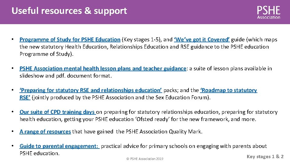 Useful resources & support • Programme of Study for PSHE Education (Key stages 1