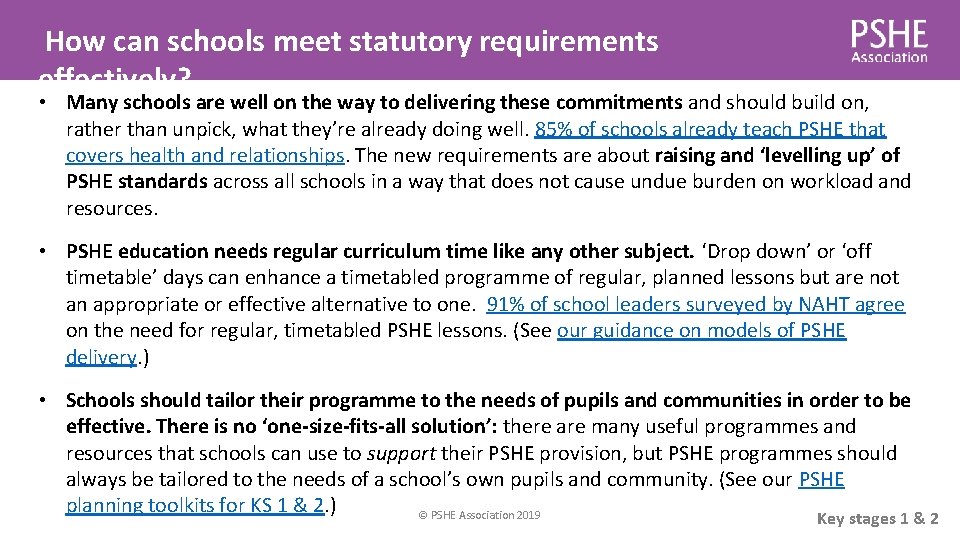  How can schools meet statutory requirements effectively? • Many schools are well on