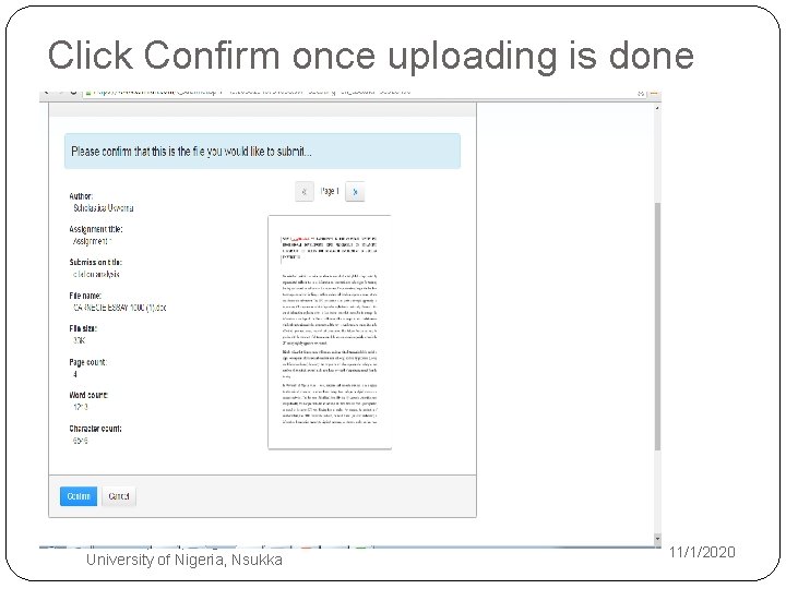 Click Confirm once uploading is done Workshop for postgraduate students of University of Nigeria,