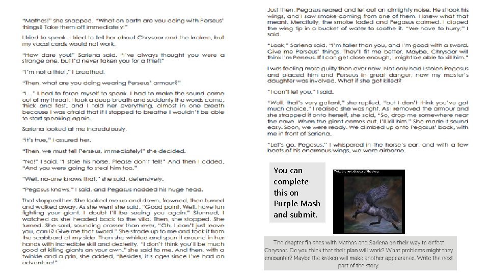 You can complete this on Purple Mash and submit. 