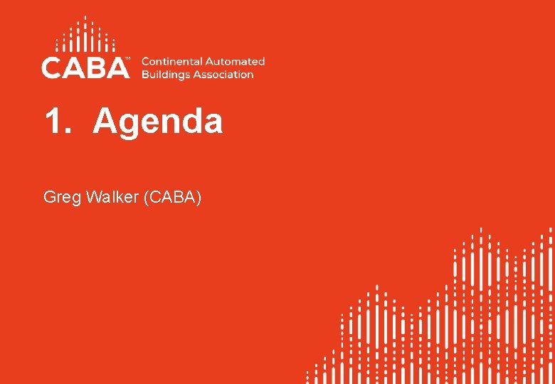 1. Agenda Greg Walker (CABA) 