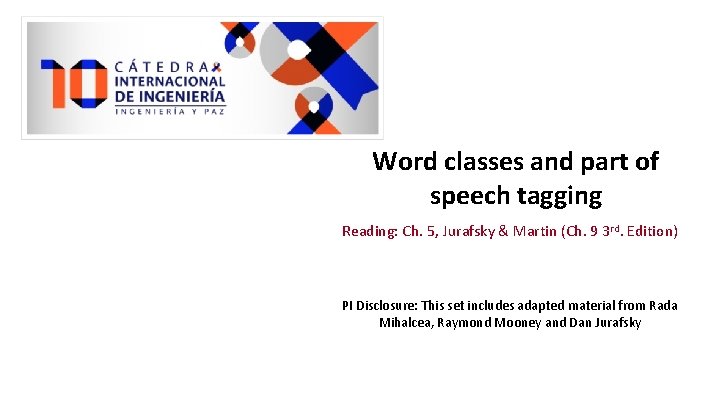 Word classes and part of speech tagging Reading: Ch. 5, Jurafsky & Martin (Ch.
