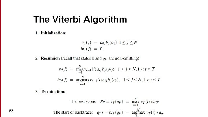 The Viterbi Algorithm 68 