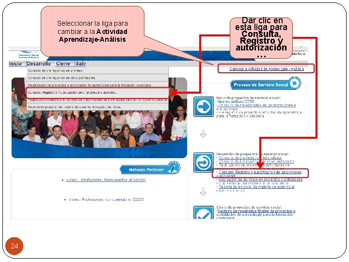 Seleccionar la liga para cambiar a la Actividad Aprendizaje-Análisis 24 Dar clic en esta