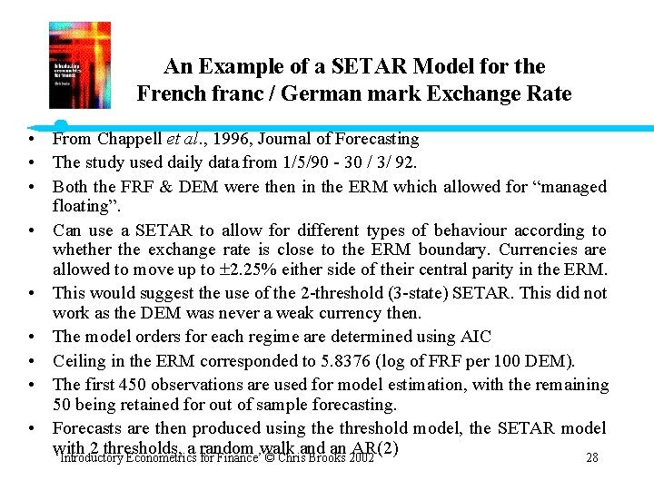 An Example of a SETAR Model for the French franc / German mark Exchange