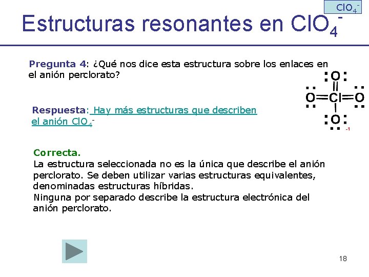 Cl. O 4 - Estructuras resonantes en Cl. O 4 - Pregunta 4: ¿Qué