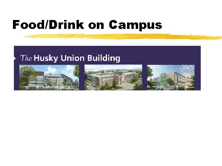 Food/Drink on Campus 