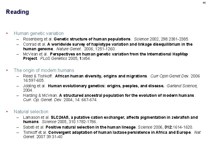 41 Reading • Human genetic variation – Rosenberg et al. Genetic structure of human