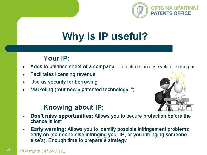 Why is IP useful? Your IP: • • Adds to balance sheet of a Why is IP useful? Your IP: • • Adds to balance sheet of a