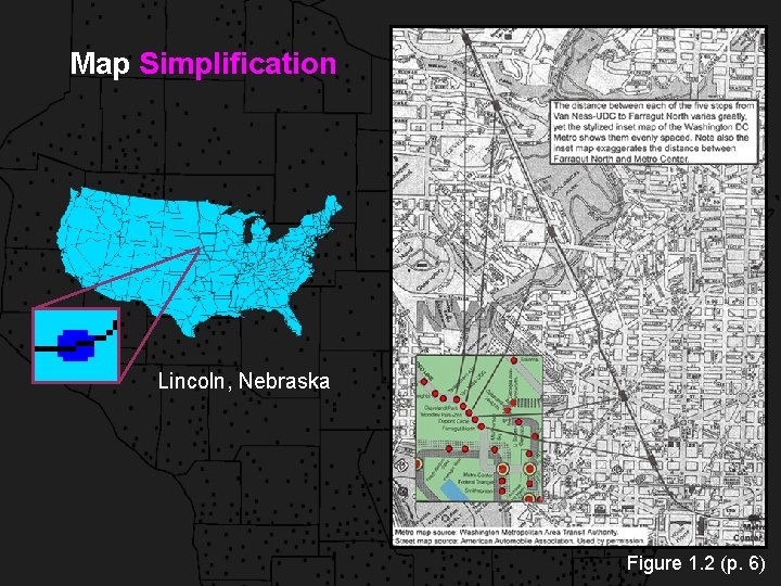 Map Simplification Lincoln, Nebraska Figure 1. 2 (p. 6) 