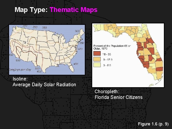 Map Type: Thematic Maps Isoline: Average Daily Solar Radiation Choropleth: Florida Senior Citizens Figure