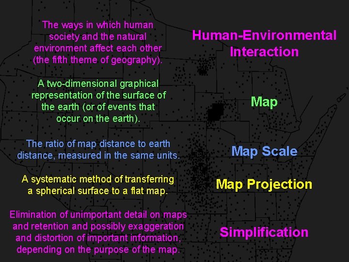 The ways in which human society and the natural environment affect each other (the