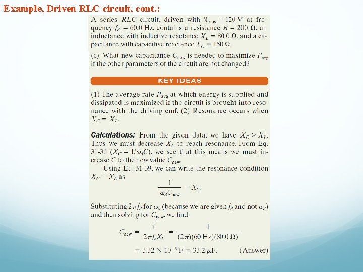 Example, Driven RLC circuit, cont. : 