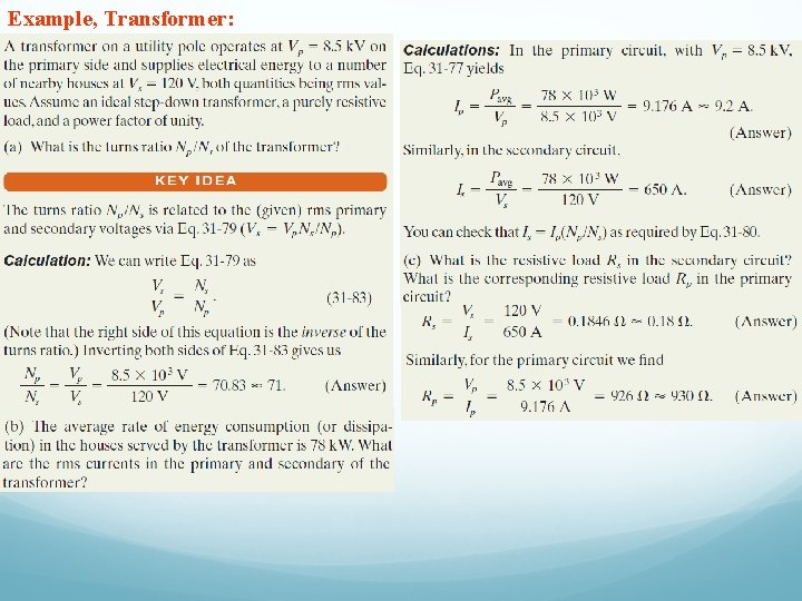 Example, Transformer: 