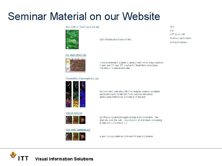 Seminar Material on our Website Visual Information Solutions 