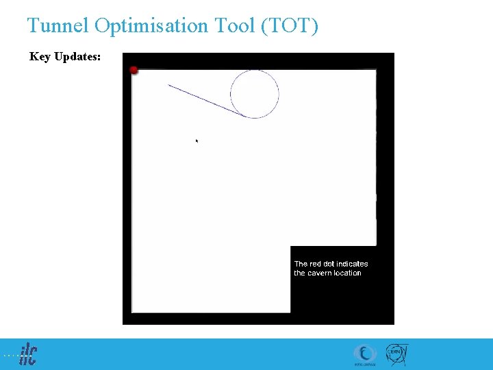 Tunnel Optimisation Tool (TOT) Key Updates: 