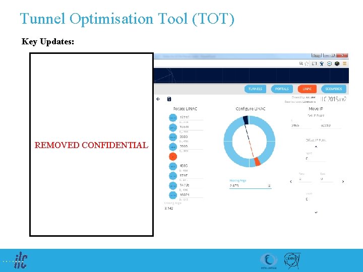 Tunnel Optimisation Tool (TOT) Key Updates: REMOVED CONFIDENTIAL 