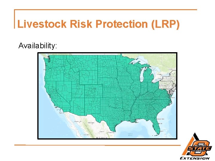 Livestock Risk Protection (LRP) Availability: 