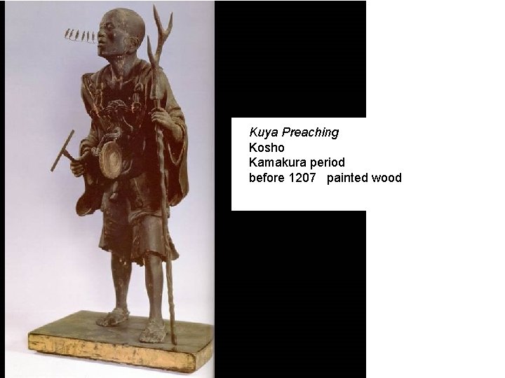 Kuya Preaching Kosho Kamakura period before 1207 painted wood 