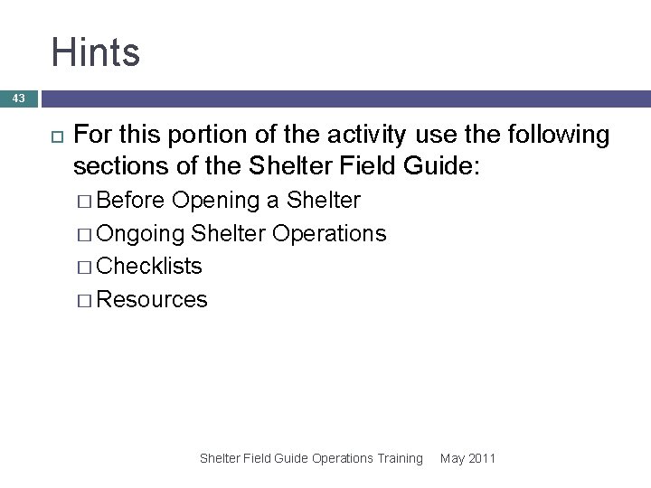 Hints 43 For this portion of the activity use the following sections of the Hints 43 For this portion of the activity use the following sections of the