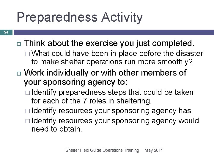 Preparedness Activity 54 Think about the exercise you just completed. � What could have Preparedness Activity 54 Think about the exercise you just completed. � What could have