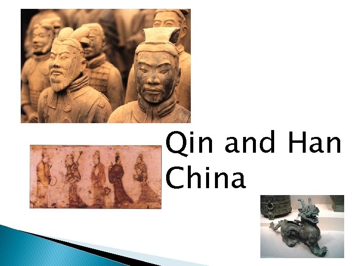 Qin and Han China 