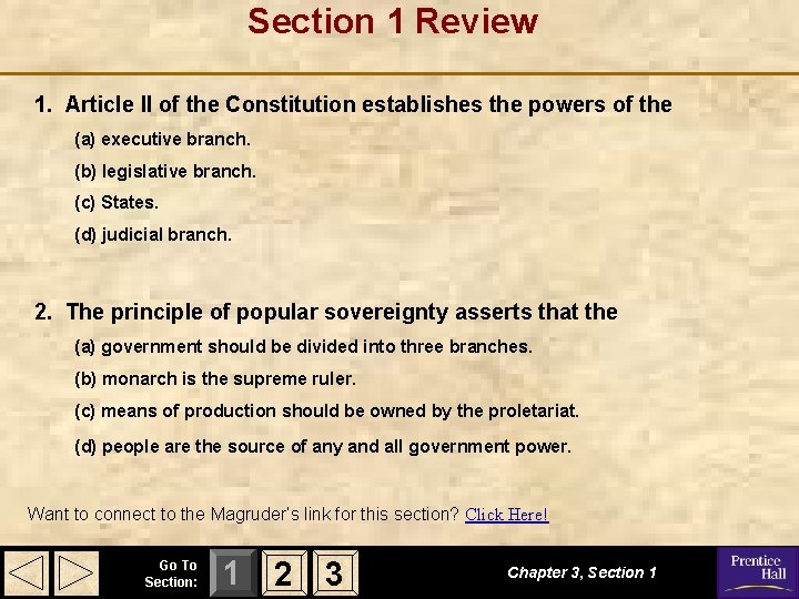 Section 1 Review 1. Article II of the Constitution establishes the powers of the Section 1 Review 1. Article II of the Constitution establishes the powers of the