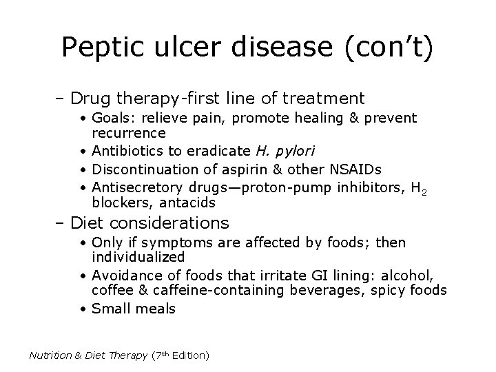 Peptic ulcer disease (con’t) – Drug therapy-first line of treatment • Goals: relieve pain, Peptic ulcer disease (con’t) – Drug therapy-first line of treatment • Goals: relieve pain,