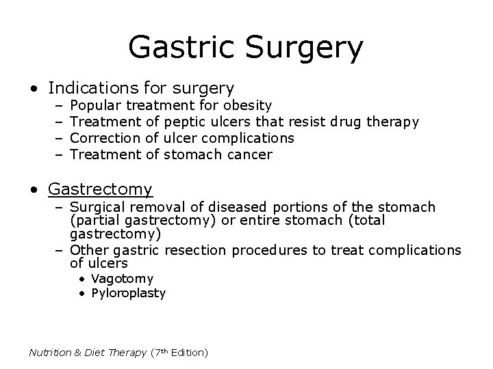 Gastric Surgery • Indications for surgery – – Popular treatment for obesity Treatment of Gastric Surgery • Indications for surgery – – Popular treatment for obesity Treatment of