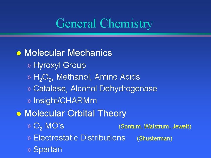 General Chemistry l Molecular Mechanics » Hyroxyl Group » H 2 O 2, Methanol,