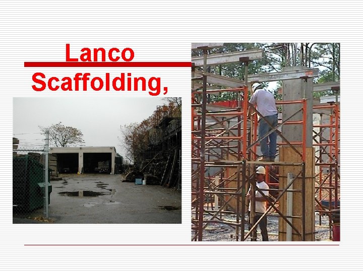 Lanco Scaffolding, Inc. 