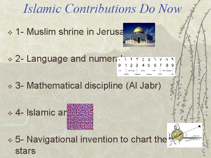 Islamic Contributions Do Now v 1 - Muslim shrine in Jerusalem v 2 -