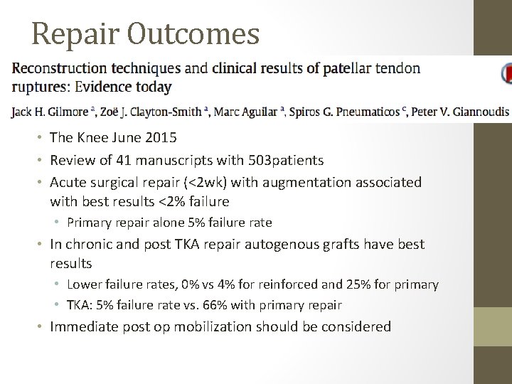 Repair Outcomes • The Knee June 2015 • Review of 41 manuscripts with 503