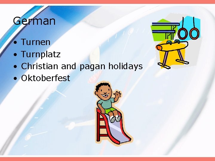 German • • Turnen Turnplatz Christian and pagan holidays Oktoberfest 