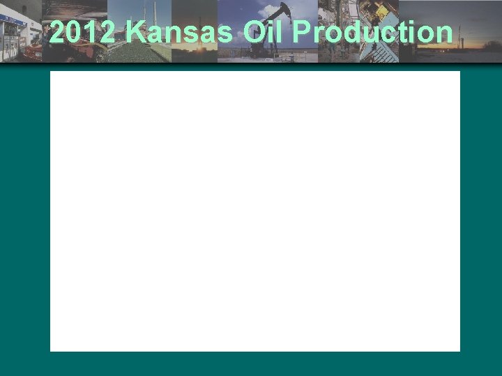 2012 Kansas Oil Production 