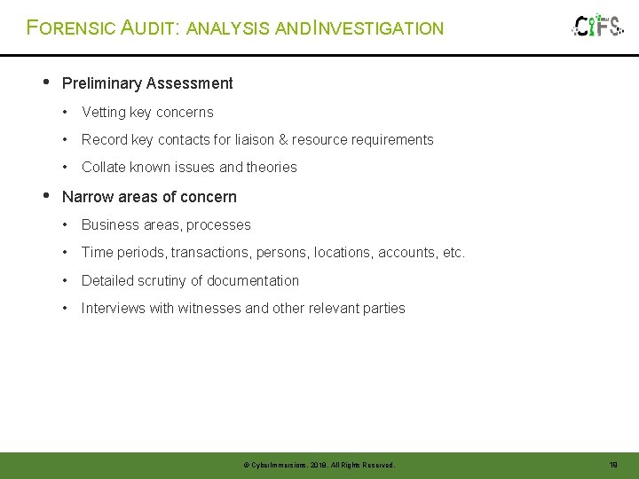 FORENSIC AUDIT: ANALYSIS AND INVESTIGATION • • Preliminary Assessment • Vetting key concerns • FORENSIC AUDIT: ANALYSIS AND INVESTIGATION • • Preliminary Assessment • Vetting key concerns •