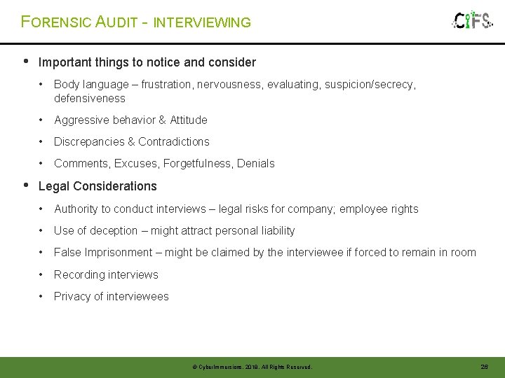 FORENSIC AUDIT - INTERVIEWING • • Important things to notice and consider • Body FORENSIC AUDIT - INTERVIEWING • • Important things to notice and consider • Body