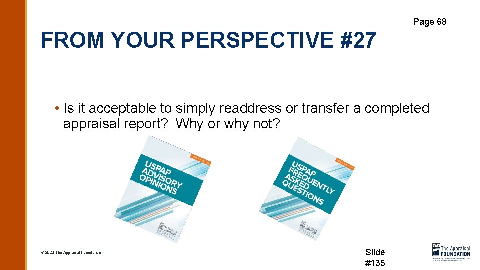 Page 68 FROM YOUR PERSPECTIVE #27 • Is it acceptable to simply readdress or