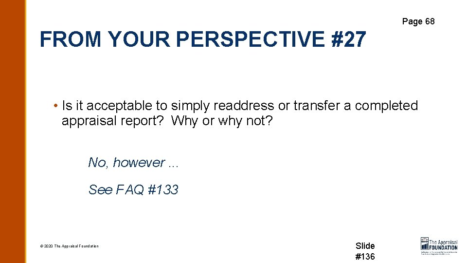 Page 68 FROM YOUR PERSPECTIVE #27 • Is it acceptable to simply readdress or