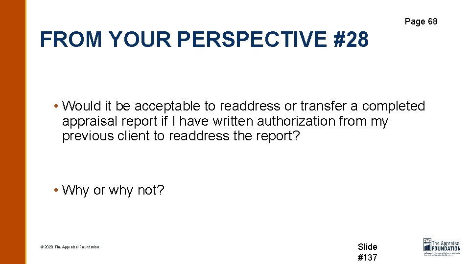 Page 68 FROM YOUR PERSPECTIVE #28 • Would it be acceptable to readdress or