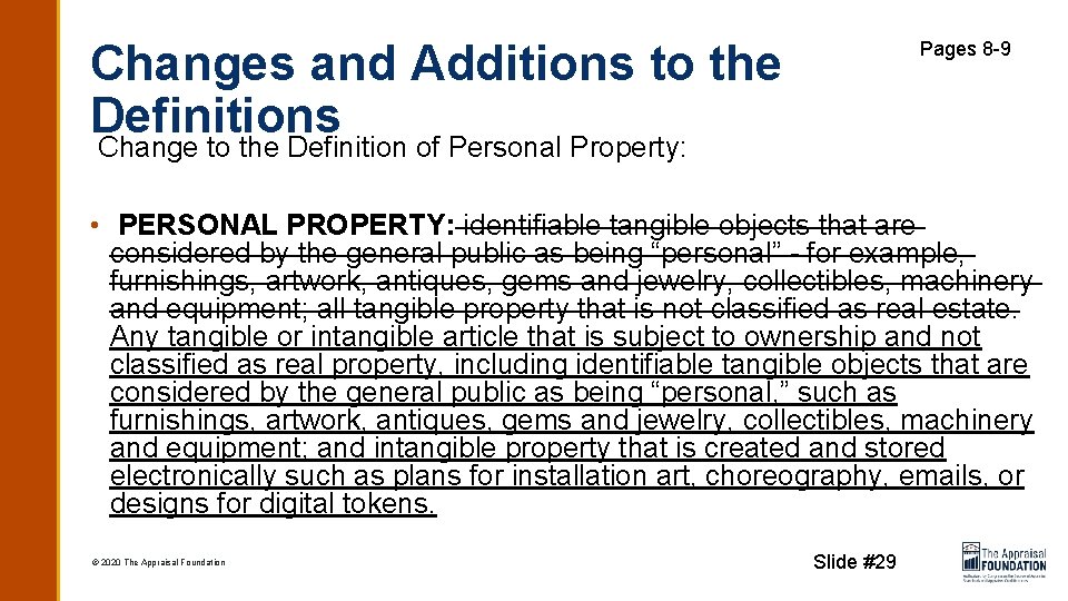 Changes and Additions to the Definitions Change to the Definition of Personal Property: Pages