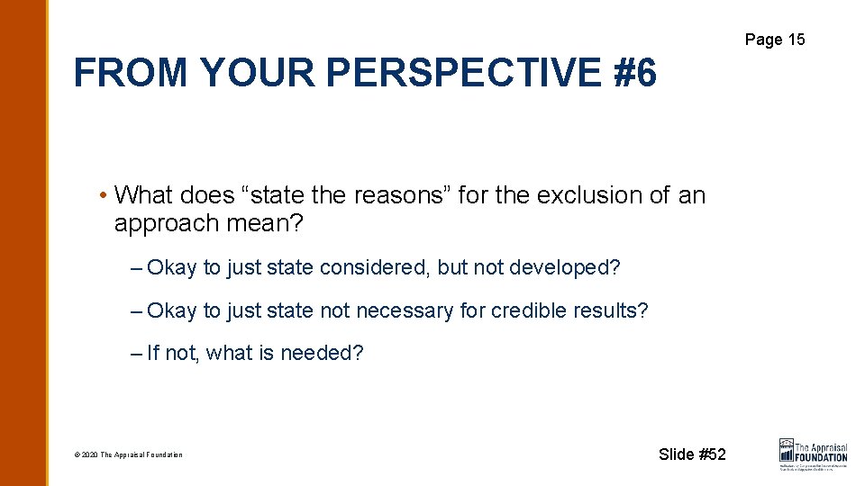 Page 15 FROM YOUR PERSPECTIVE #6 • What does “state the reasons” for the